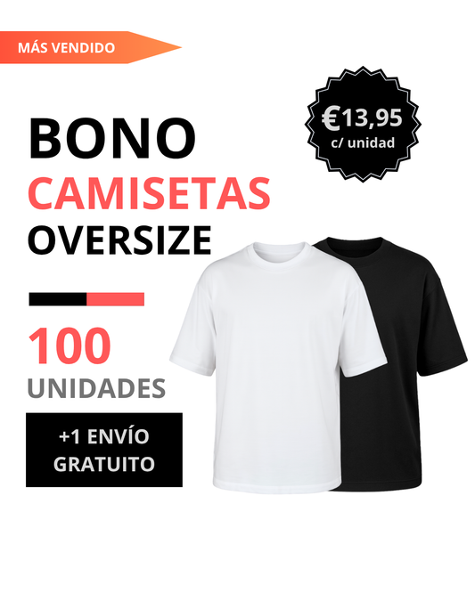 Bono camiseta oversize 100 unidades